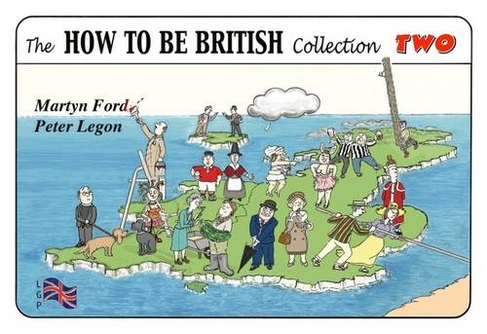 The How to be British Collection Two: (Revised edition)