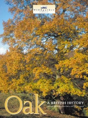 Oak: A British History