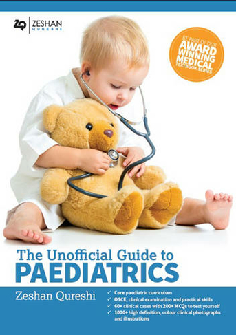 Unofficial Guide to Paediatrics: (Unofficial Guides)