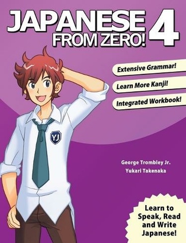 Japanese from Zero!: 4 (3rd edition)