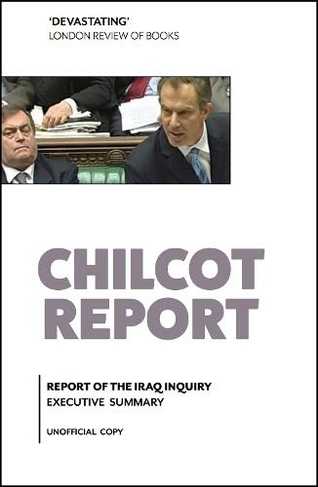 Chilcot Report: Executive Summary