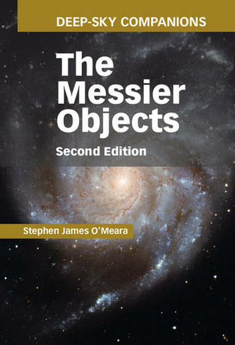 Deep-Sky Companions: The Messier Objects: (2nd Revised edition)