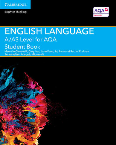 A/AS Level English Language for AQA Student Book: (A Level (AS) English Language AQA)