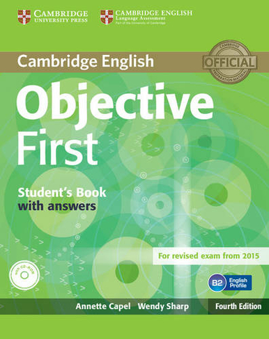Objective First Student's Book with Answers with CD-ROM: (Objective 4th Revised edition)