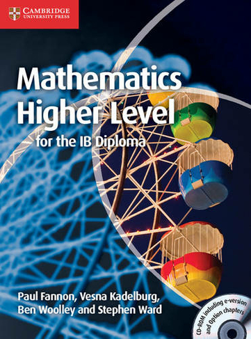 Mathematics for the IB Diploma: Higher Level with CD-ROM: (IB Diploma)