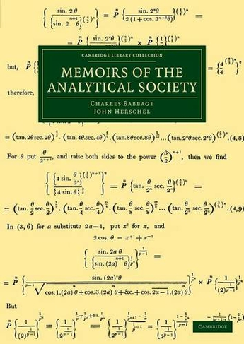 Memoirs of the Analytical Society: (Cambridge Library Collection - Mathematics)