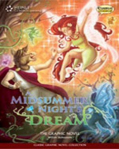 A Midsummer Night's Dream: Classic Graphic Novel Collection