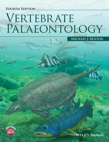 Vertebrate Palaeontology: (4th edition)