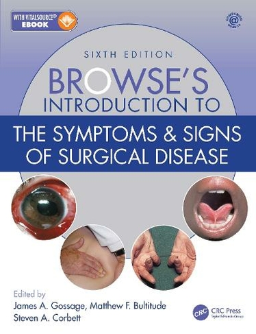 Browse's Introduction to the Symptoms & Signs of Surgical Disease: (6th edition)