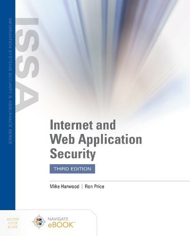 Internet and Web Application Security: (3rd edition)