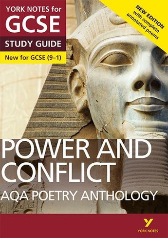 AQA Poetry Anthology - Power and Conflict: York Notes for GCSE everything you need to catch up, study and prepare for and 2023 and 2024 exams and assessments: (York Notes 2nd edition)