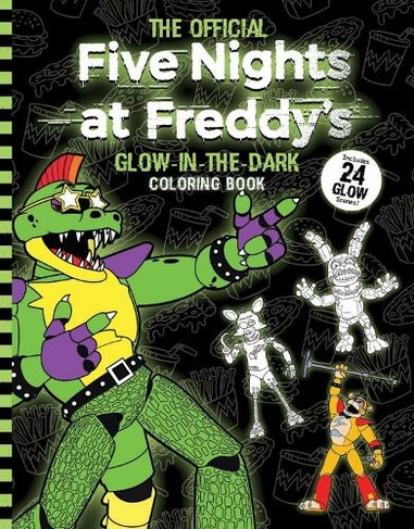 Five Nights at Freddy's Glow in the Dark Coloring Book: (Five Nights at Freddy's)