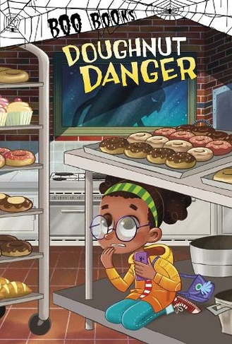 Doughnut Danger: (Boo Books)