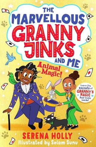 The Marvellous Granny Jinks and Me: Animal Magic!: (Granny Jinks 2)