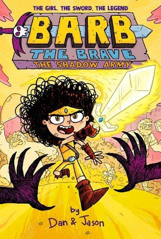 Barb and the Shadow Army: (Barb the Brave 3)