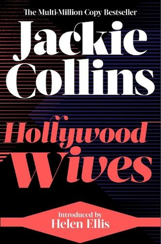 Hollywood Wives: introduced by Helen Ellis (Reissue)