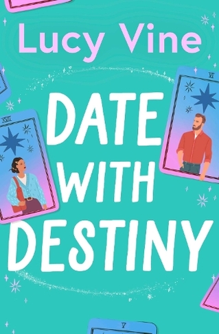 Date with Destiny: the laugh-out-loud romance from the beloved author of SEVEN EXES