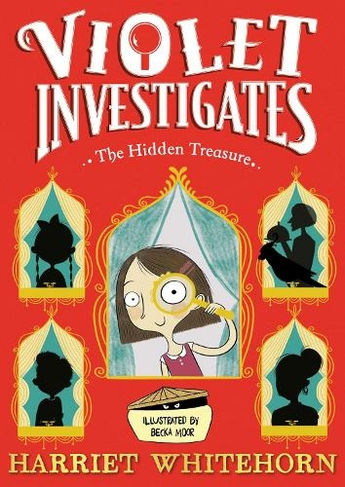 Violet and the Hidden Treasure: (Violet Investigates 2 Reissue)