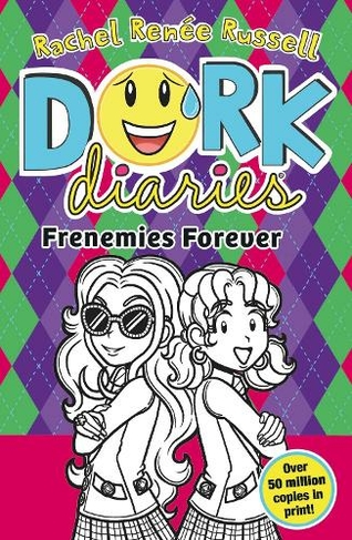 Dork Diaries: Frenemies Forever: (Dork Diaries 11 Reissue, 2023)