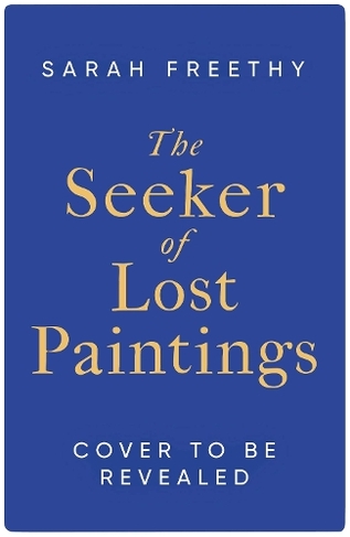 The Seeker of Lost Paintings