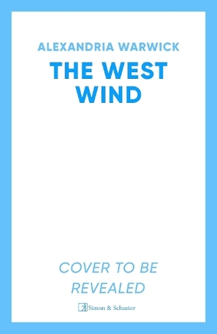 The West Wind: (The Four Winds 2)