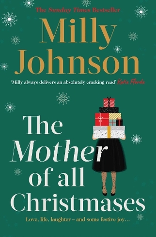 The Mother of All Christmases: A gorgeous read full of love, life, laughter, a few tears - and crackers!