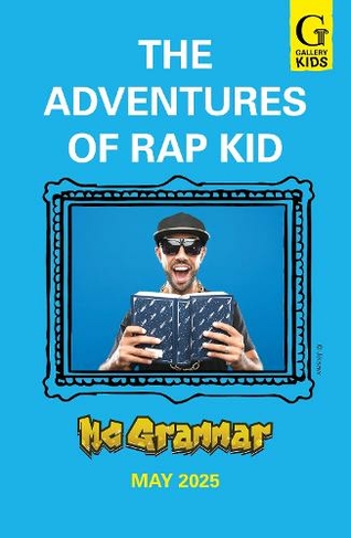 The Adventures of Rap Kid: A high-energy new series from the viral rapping social media sensation
