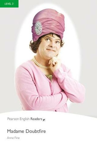 Level 3: Madame Doubtfire: (Pearson English Graded Readers 2nd edition)