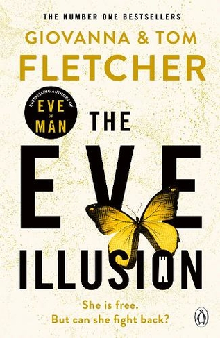 The Eve Illusion: (Eve of Man Trilogy)