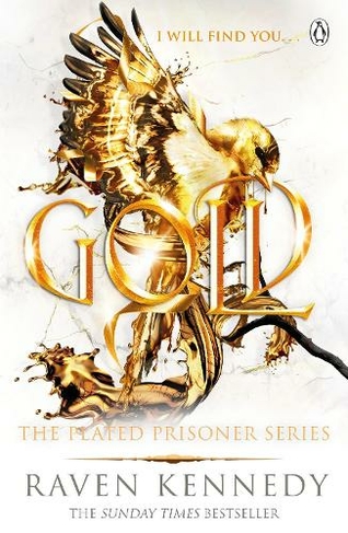 Gold: The next exciting novel in the TikTok-beloved, smash-hit series by the Sunday Times bestseller  (Plated Prisoner, 5)