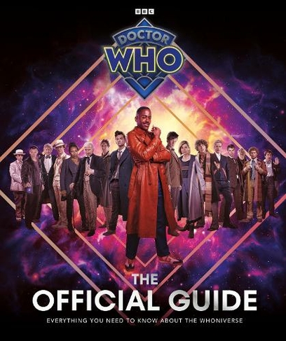 Doctor Who: The Official Guide: (Doctor Who)