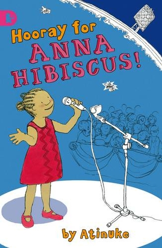 Hooray for Anna Hibiscus!: (Anna Hibiscus)