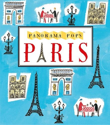 Paris: Panorama Pops: (Panorama Pops)