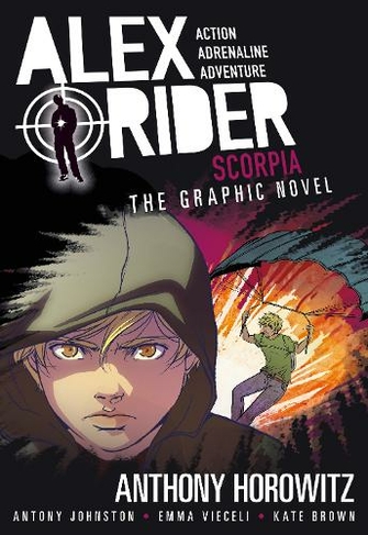 Scorpia Graphic Novel: (Alex Rider)