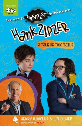 Hank Zipzer: A Tale of Two Tails: (Hank Zipzer)