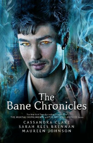 The Bane Chronicles: (Bane Chronicles)