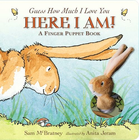 Guess How Much I Love You: Here I Am A Finger Puppet Book: (Guess How Much I Love You)