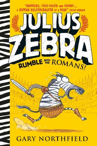 Julius Zebra: Rumble with the Romans!: (Julius Zebra)
