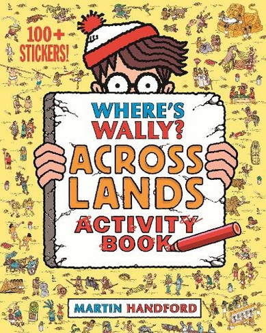 Where's Wally? Across Lands: Activity Book (Where's Wally?)