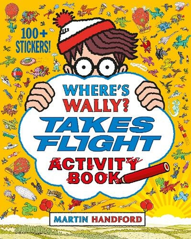 Where's Wally? Takes Flight: Activity Book (Where's Wally?)