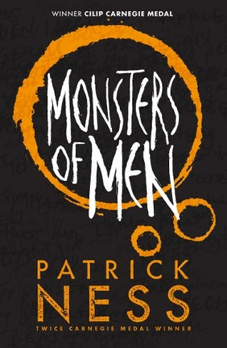 Monsters of Men: (Chaos Walking)