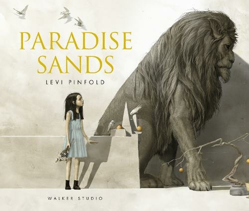 Paradise Sands: A Story of Enchantment: (Walker Studio)