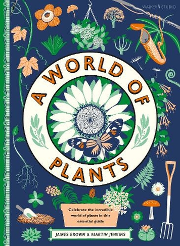 A World of Plants: (Walker Studio)