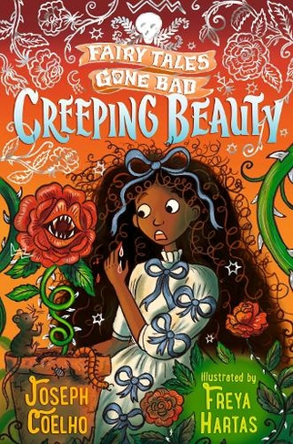Creeping Beauty: Fairy Tales Gone Bad: (Fairy Tales Gone Bad)