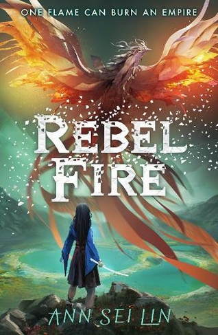 Rebel Fire: (Rebel Skies Trilogy)