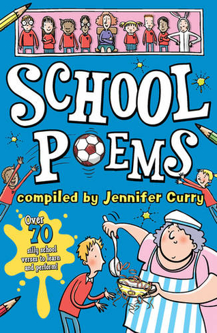 School Poems: (Scholastic Poetry 3rd edition)