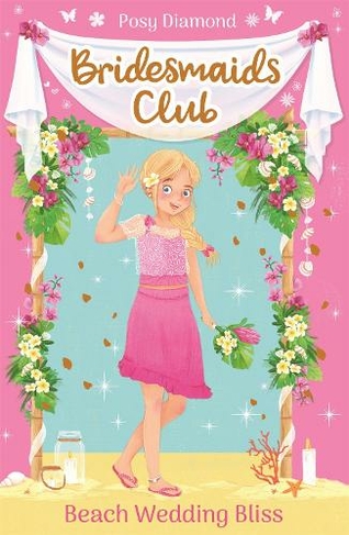 Bridesmaids Club: Beach Wedding Bliss: Book 1 (Bridesmaids Club)