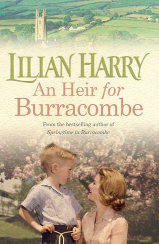 An Heir for Burracombe: (Burracombe Village)