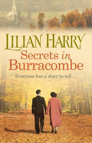 Secrets in Burracombe: (Burracombe Village)