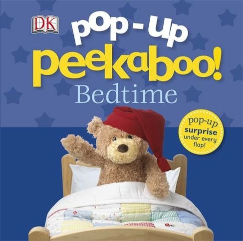 Pop-Up Peekaboo! Bedtime: (Pop-Up Peekaboo!)